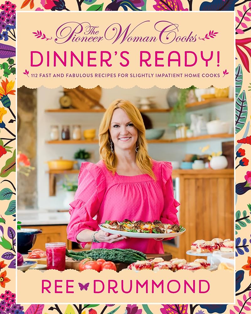 Pioneer Women Dinner's Ready Cookbook